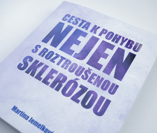 Cesta k pohybu nejen s Roztroušenou sklerózou
